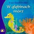 Zwierzaki-Dzieciaki W głębinach mórz. Autor: Stadtmuller Ewa. Dadada.pl Okładka książki Zwierzaki-Dzieciaki W głębinach mórz