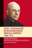 Życie i działalność bł. Michała Sopocki. Autor: bp Henryk Ciereszko. Dadada.pl Okładka książki Życie i działalność bł. Michała Sopocki