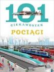 101 ciekawostek. Pociągi BR w.2016. Autor: Maria J. Gomez. Dadada.pl Okładka książki 101 ciekawostek. Pociągi BR w.2016