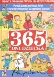 365 Dni Dziecka Zabawy i Zadania na Cały Rok dla Przedszkolaków. Autor: Dawczak Beata, Spychał Izabela. Dadada.pl Okładka książki 365 Dni Dziecka Zabawy i Zadania na Cały Rok dla Przedszkolaków