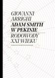 Adam Smith w Pekinie. Autor: Arrighi Giovanni. Dadada.pl Okładka książki Adam Smith w Pekinie