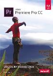 Adobe Premiere Pro CC. Oficjalny podręcznik. Autor: Maxim Jago. Dadada.pl Okładka książki Adobe Premiere Pro CC. Oficjalny podręcznik