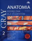 Okładka książki Anatomia Gray Podręcznik dla studentów Tom 2