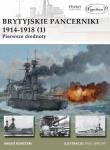 Brytyjskie pancerniki 1914-1918 (1). Autor: Angus Konstam. Dadada.pl Okładka książki Brytyjskie pancerniki 1914-1918 (1)