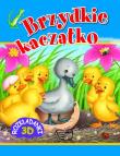 Brzydkie Kaczątko Rozkładanki 3D. Autor: Opracowanie zbiorowe. Dadada.pl Okładka książki Brzydkie Kaczątko Rozkładanki 3D