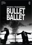 Okładka książki Bullet Ballet What Else Films