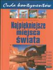 Okładka książki Cuda kontynentów Najpiękniejsze miejsca świata