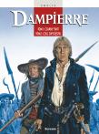 Dampierre - wyd. zbiorcze tom 1. Autor: Swolfs Yves. Dadada.pl Okładka książki Dampierre - wyd. zbiorcze tom 1