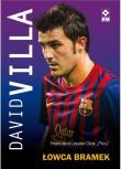 Okładka książki David Villa. Łowca bramek