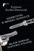 Dziewczyna w męskiej koszulce. Autor: Zeydler-Zborowski Zygmunt. Dadada.pl Okładka książki Dziewczyna w męskiej koszulce