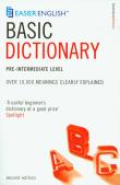 Easier English Basic Dictionary Łatwiejszy angielski Słownik podstawowy. Wydawca: Bloomsbury. Dadada.pl Opakowanie Easier English Basic Dictionary Łatwiejszy angielski Słownik podstawowy
