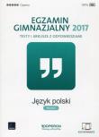 Egzamin gimnazjalny 2017. Testy i arkusze. Język polski. Autor: Agnieszka Suchowierska, Kuć Czajkowska Katarzyna. Dadada.pl Okładka książki Egzamin gimnazjalny 2017. Testy i arkusze. Język polski