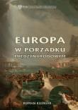 Europa w porządku międzynarodowym. Autor: Roman Kuźniar (red.). Dadada.pl Okładka książki Europa w porządku międzynarodowym