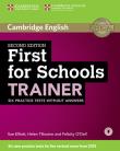 First for Schools Trainer Six Practice Tests without Answers with Audio. Autor: Elliott Sue, Tiliouine Helen, O'Dell Felicity. Dadada.pl Okładka książki First for Schools Trainer Six Practice Tests without Answers with Audio