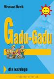 Gadu Gadu dla każdego. Autor: Bremer Aleksander Sławik Mirosław. Dadada.pl Okładka książki Gadu Gadu dla każdego
