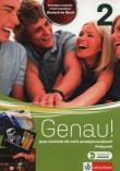 Genau 2 Podręcznik wieloletni + CD (2015). Autor: Tkadleckova Carla, Tlusty Petr. Dadada.pl Okładka książki Genau 2 Podręcznik wieloletni + CD (2015)