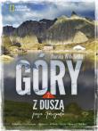 Góry z duszą. Autor: Jaworska-Witkowska Monika. Dadada.pl Okładka książki Góry z duszą