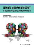 Okładka książki Handel międzynarodowy w rozwoju społeczno-ekonomicznym państw