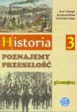 Historia GIM 3 Poznajemy przeszłość podr. SOP 2016. Autor: Krystyna Dyba, Zając Stanisław, Chorąży Ewa. Dadada.pl Okładka książki Historia GIM 3 Poznajemy przeszłość podr. SOP 2016
