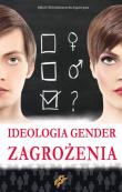 Okładka książki Ideologia Gender. Zagrożenia