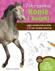 Okładka książki Jak rysować Konie i kucyki