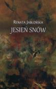 Jesień snów. Autor: Jabłońska Renata. Dadada.pl Okładka książki Jesień snów