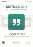 Język polski. Matura 2017. Testy i arkusze. Zakres podstawow. Autor: Budna Katarzyna, Manthey Jolanta, Banowski Tadeusz. Dadada.pl Okładka książki Język polski. Matura 2017. Testy i arkusze. Zakres podstawow