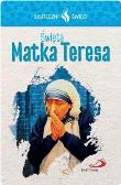 Okładka książki Karta Skuteczni Święci. Święta Matka Teresa