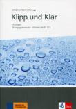 Klipp und Klar Losungen Mittelstufe B2/C1. Autor: Fandrych Christian. Dadada.pl Okładka książki Klipp und Klar Losungen Mittelstufe B2/C1