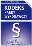 Kodeks karny wykonawczy w.2016 LITERAT. Autor: Magdalena Kietschke. Dadada.pl Okładka książki Kodeks karny wykonawczy w.2016 LITERAT