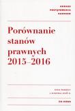 Kodeks postępowania karnego Porównanie stanów prawnych 2015-2016. Autor: Lech Krzyżanowski (oprac.). Dadada.pl Okładka książki Kodeks postępowania karnego Porównanie stanów prawnych 2015-2016