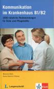 Kommunikation im Krankenhaus B1/B2. Autor: Bock Melanie, Rohrer Hans-Heinrich. Dadada.pl Okładka książki Kommunikation im Krankenhaus B1/B2