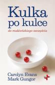 Kulka po kulce. Autor: Carolyn Evans, Gungor Mark. Dadada.pl Okładka książki Kulka po kulce