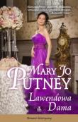 Lawendowa Dama. Autor: Putney Mary Jo. Dadada.pl Okładka książki Lawendowa Dama