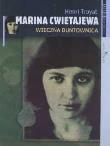 Marina Cwietajewa  wieczna buntownica. Autor: Henri Troyat. Dadada.pl Okładka książki Marina Cwietajewa  wieczna buntownica
