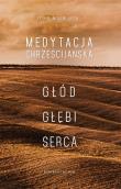 Medytacja chrześcijańska. Autor: John Main OSB. Dadada.pl Okładka książki Medytacja chrześcijańska