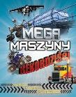 Okładka książki Mega maszyny rekordziści