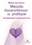 Metoda dwupunktowa w praktyce. Autor: Melissa Joy Jonsson. Dadada.pl Okładka książki Metoda dwupunktowa w praktyce