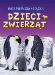 Moja pierwsza książka. Dzieci zwierząt. Autor: Smith Miranda. Dadada.pl Okładka książki Moja pierwsza książka. Dzieci zwierząt