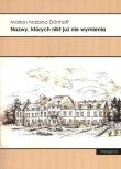 Nazwy których nikt juz nie wymienia. Autor: Donhoff Marion. Dadada.pl Okładka książki Nazwy których nikt juz nie wymienia