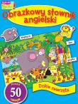 Obrazkowy sł. angielski. Dzikie zwierzęta. Autor: Opracowanie zbiorowe. Dadada.pl Okładka książki Obrazkowy sł. angielski. Dzikie zwierzęta