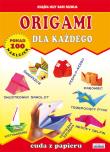 Origami dla każdego. Autor: Anna Smaza. Dadada.pl Okładka książki Origami dla każdego