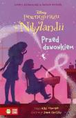 Pewnego razu w Nibylandii T.9 Przed dzwonkiem. Autor: Thorpe Kiki. Dadada.pl Okładka książki Pewnego razu w Nibylandii T.9 Przed dzwonkiem