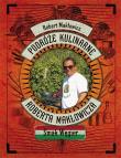 Podróże kulinarne Roberta Makłowicza Smak Węgier. Autor: Makłowicz Robert. Dadada.pl Okładka książki Podróże kulinarne Roberta Makłowicza Smak Węgier