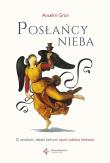 Posłańcy nieba. Autor: Anselm Grun. Dadada.pl Okładka książki Posłańcy nieba