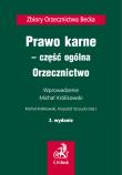 Prawo karne - część ogólna. Orzecznictwo. Autor: Ostrowski Mikołaj. Dadada.pl Okładka książki Prawo karne - część ogólna. Orzecznictwo