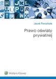 Prawo oświaty prywatnej. Autor: Pierzchała Jacek. Dadada.pl Okładka książki Prawo oświaty prywatnej