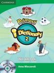 Primary i-Dictionary Level 2 Movers Workbook and DVD-ROM. Autor: Anna Wieczorek. Dadada.pl Okładka książki Primary i-Dictionary Level 2 Movers Workbook and DVD-ROM