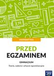 Przed egzaminem GIM Matematyka NE. Autor: Janowicz Jerzy. Dadada.pl Okładka książki Przed egzaminem GIM Matematyka NE