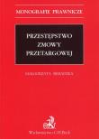 Okładka książki Przestępstwo zmowy przetargowej